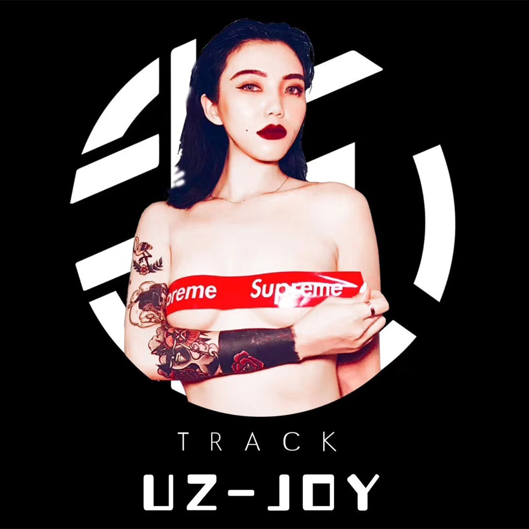 [8.26] uz-joy 派对Trap Dubstep